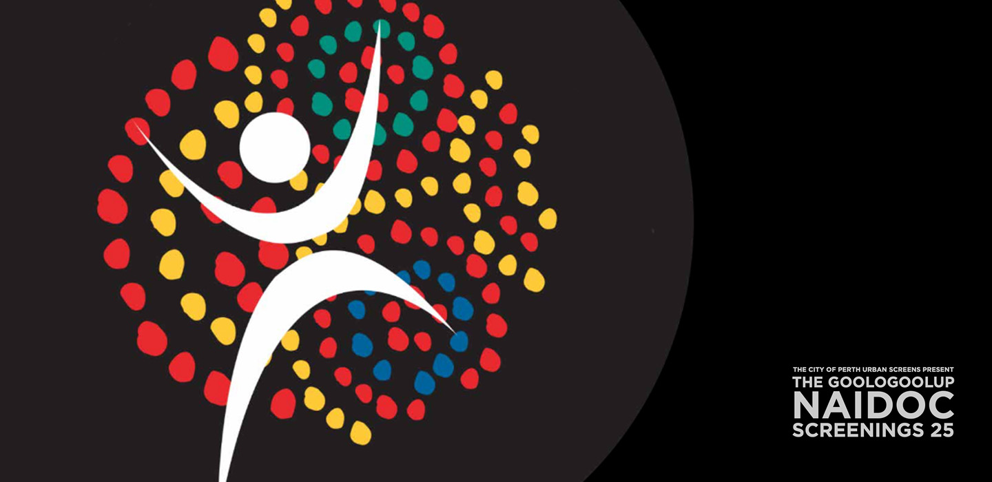 THE GOOLOGOOLUP NAIDOC SCREENINGS