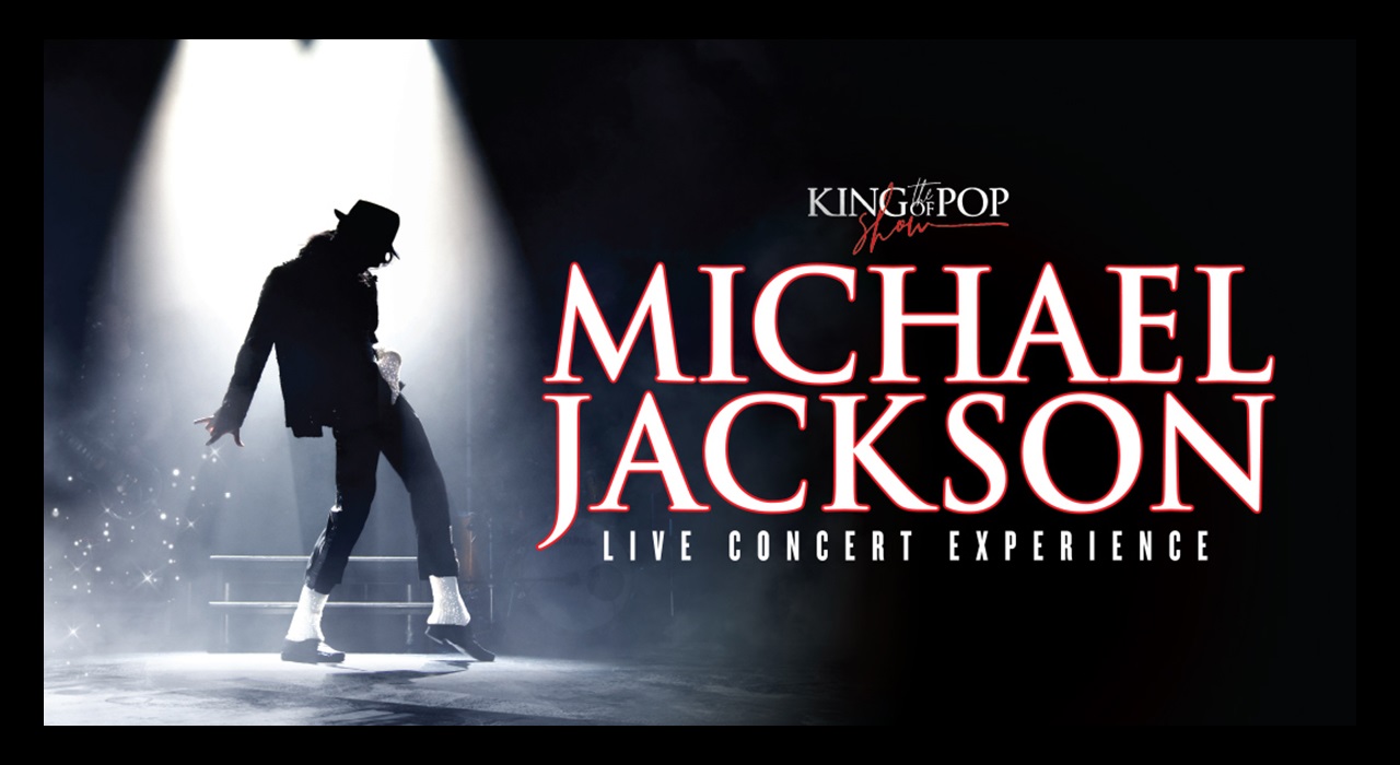 The King Of Pop Show Michael Jackson Live Concert Experience Visit the-king-of-pop-show-michael-jackson-live-concert-experience-visit