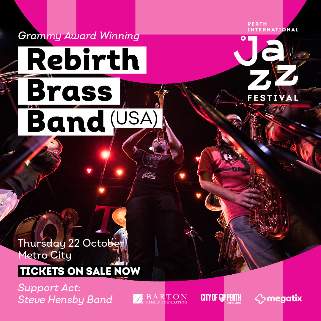 Perth Jazz Festival presents Rebirth Brass Band (USA)