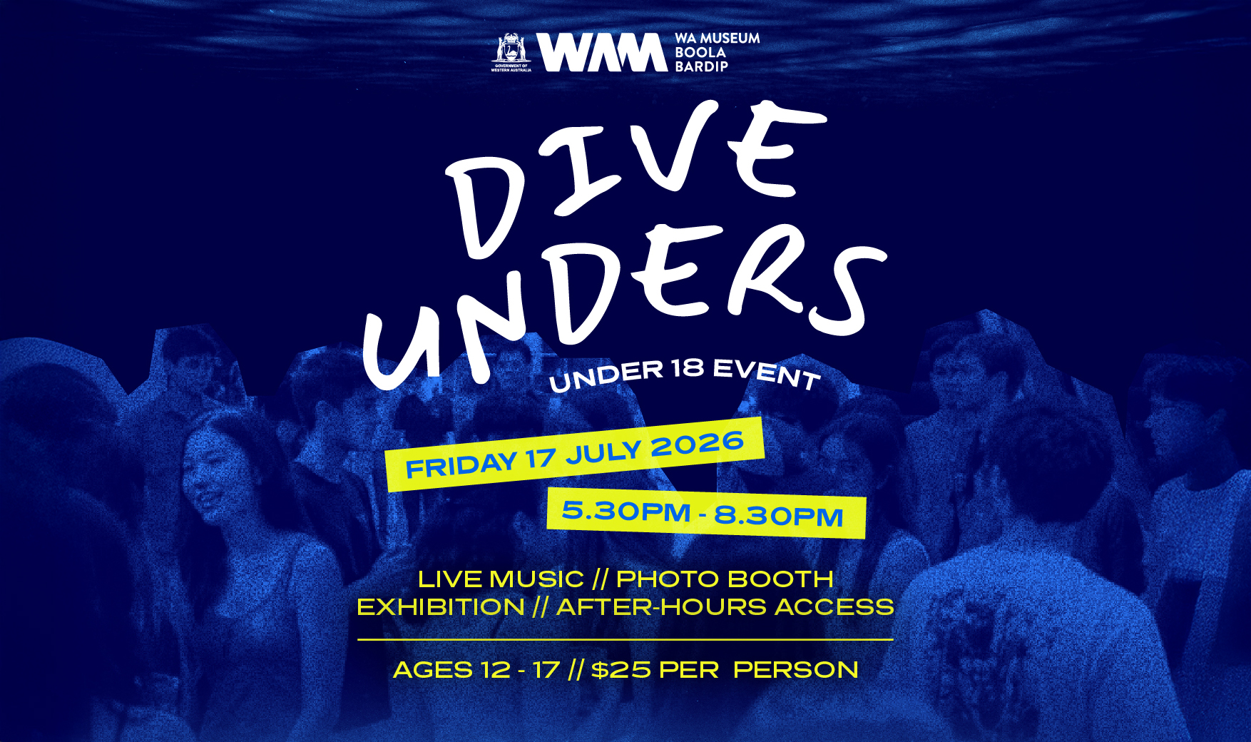 Dive Unders – After Hours: Under 18 event