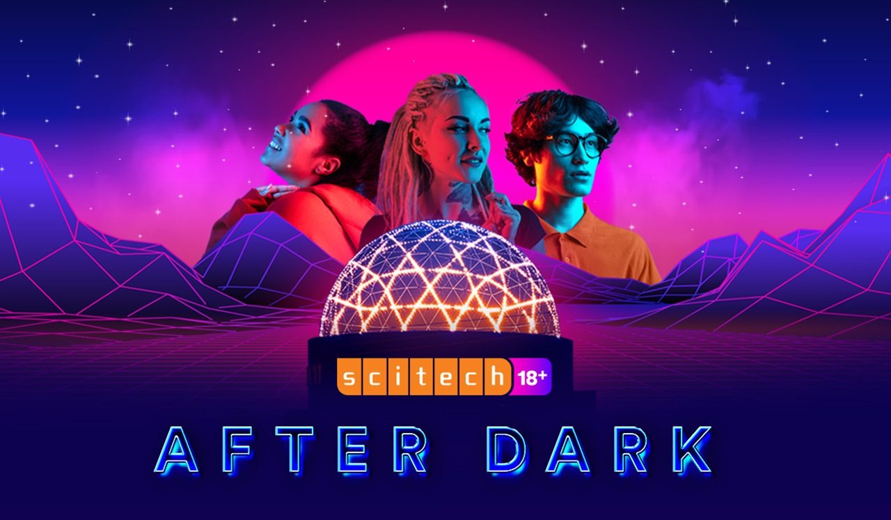 Scitech After Dark