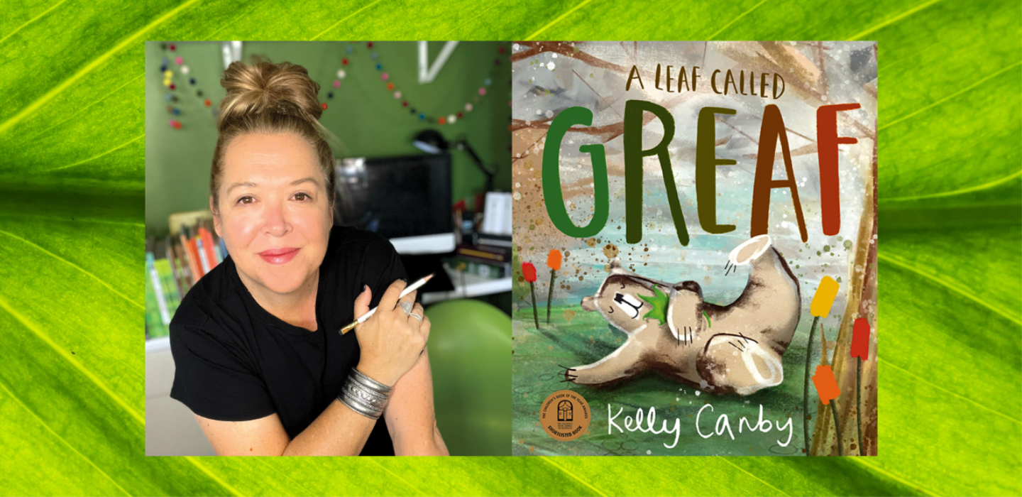 Photograph of illustrator Kelly Canby next to a cover of her book, A Leaf called Greaf