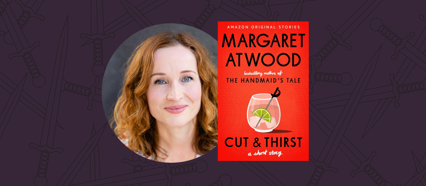 Book cover of Margaret Atwood's Cut and Thirst with a face shot of actor Caitlin Beresford-Ord